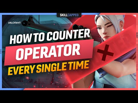 How To COUNTER THE OPERATOR EVERY SINGLE TIME - Valorant Guide, Tips and Tricks