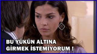 Böyle Bir Yükün Altına Girmek İstemiyorum - Aşk-I Memnu 48.Bölüm