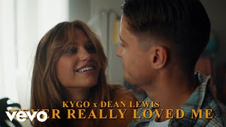 Kygo, Dean Lewis - Never Really Loved Me (with Dean Lewis) (Lyric Video)