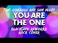 YOU ARE THE ONE - BLACKTAPE REWORKZ (ROCK COVER) LYRIC VIDEO