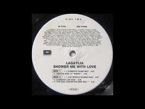 Lagaylia - Shower Me With Love (The Serious Shower Dub)