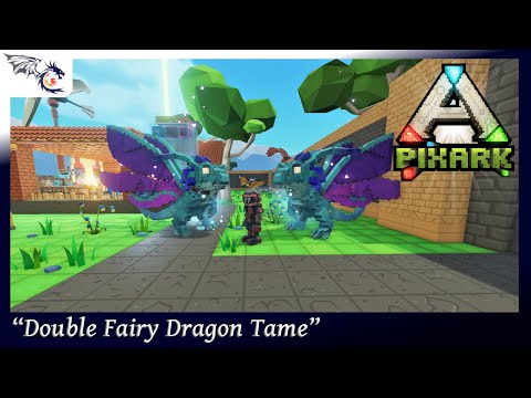 Double Fairy Dragon Tame | PixARK #27