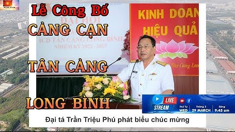 ICD TÂN CẢNG LONG BÌNH - Lễ Công Bố Cảng Cạn Tân Cảng Long Bình 29/3/2023 Đổi Mới Phát Triển