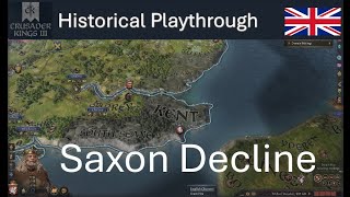 Historical CK3 England - #2 Saxon Decline 958-1054AD