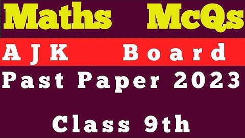 #math guess paper class 9th 2024,#11th class past paper 2023 bise mirpur,#9th class past paper bise