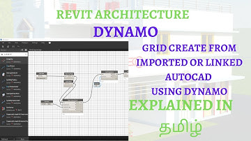 #4 Create Grids  From Imported OR Linked AutoCAD File using dynamo/ Revit Dynamo Tamil tutorial