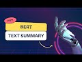 BERT Text Classification and Summary