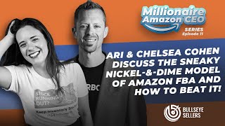 Millionaire Amazon CEO Series, Ep 11 - Ari & Chelsea Cohen, Amazon sellers and Founders of SoStocked