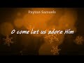 Passion ft. Melodie Malone - O Come All Ye Faithful (His Name Shall Be) Lyrics