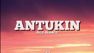 Rico Blanco - Antukin (Lyricsl