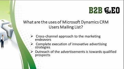 Microsoft Dynamics CRM Users Mailing List-B2B Leo