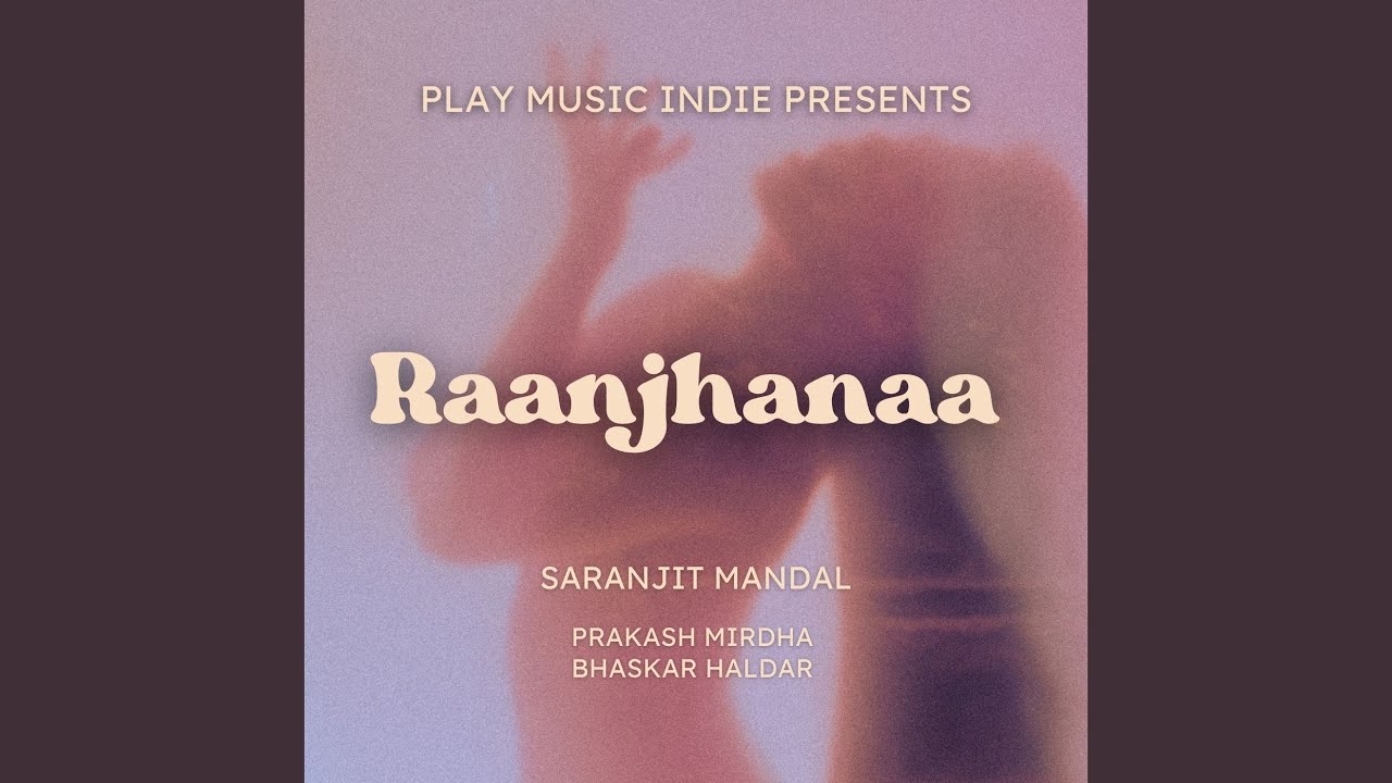Raanjhanaa