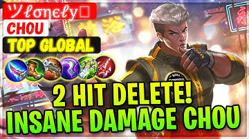 2 HIt Delete! Insane Damage Combo [ Top Global Chou ] ツℓσηєℓу࿐ - Mobile Legends Emblem And Build