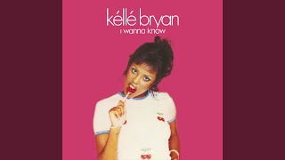Watch Kelle Bryan My Heart Wants To Be Where You Are video