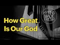 How Great Is Our God PIANO instrumental