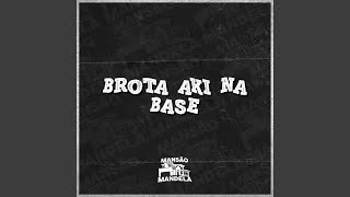 Brota Aki na Base
