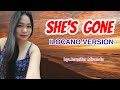 SHE'S GONE =ILOCANO VERSION by Jennifer Miranda