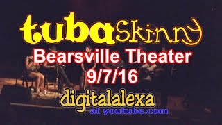 Tuba Skinny at Bearsville Theater 9-7-2016 Dallas Rag