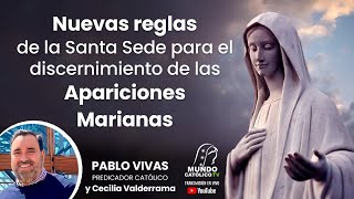 Nuevas reglas de la Santa Sede para el discernimiento de las apariciones marianas