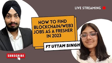 How to get Blockchain/Web3 Job as a Beginner in 2023 ft @uttam_singhk | Resources to Learn and Earn🔥