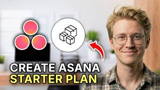 How to Create an Asana Starter Plan - Beginners Guide 2026