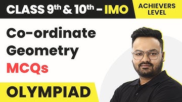 Co-ordinate Geometry - Achievers Level MCQs | Class 9 & 10 Maths Olympiad (IMO/RMO/INMO/PRMO)