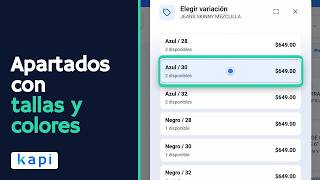 Ventas en apartado para tienda de ropa: anticipo, abonos, tallas y colores (Kapi)