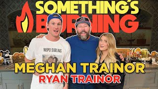 Something’s Burning S2 E18: It’s All About That Bao with Meghan Trainor, Her Brother, Ryan, and Me!