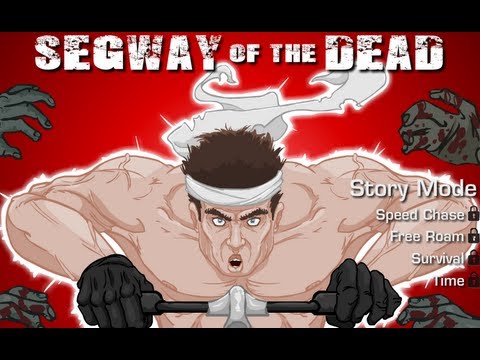 Segway of the Dead Walkthrough