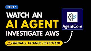 AgentCore: Watch an AI Agent Investigate AWS (AI Security Investigator - Part 1)