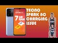 DIY | TECNO SPARK 8C | CHARGING ISSUE