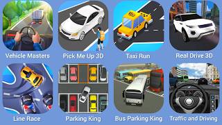 Vehicle Masters, Pick Me Up 3D, Taxi Run, Real Drive 3D, Line Race, Parking King, Bus Parking King screenshot 1