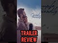 Couple Friendly Trailer ❓బాగుందా❓