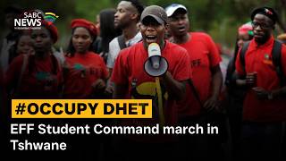 #OccupyDHET Campaign | EFF Student Command march in Tshwane