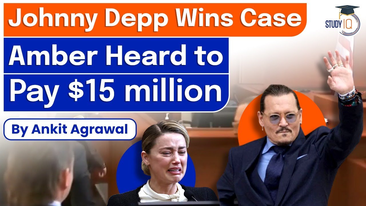 Johnny Depp Wins Defamation Case, Ex-Wife Amber Heard to pay $15 ...
