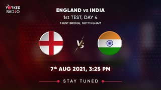 LIVE : INDIA vs ENGLAND 1st TEST  Day 4 | DIGITAL AUDIO COMMENTARY I 2021