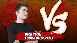 Versus Series: Four-Color Rally Deck Tech with Michael Majors [Magic: the Gathering]