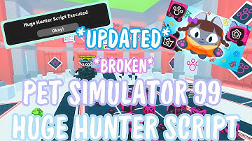 [OP!] PET SIMULATOR 99 HUGE HUNTER SCRIPT | PASTEBIN | *WORKING* 2025
