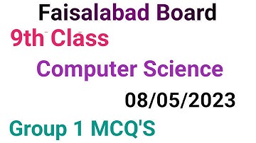 9th class computer question paper 2023|faisalabad board|9th class computer group 1 paper 2023