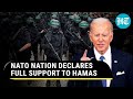 Full support to hamas nato nation shocks ally us calls israel terror state amid gaza war