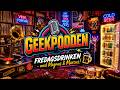 GeekPoddens FREDAGSDRINKEN med Magnus & Marcus: Joakim Berg, Kent, Soma & Double Bastard!