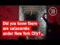 Take a Tour of the Catacombs under New York City