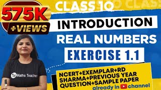 Real Numbers Chapter 1 Ex 1.1 Intro NCERT Class 10 Maths