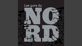 Miniatura de vídeo de "Les Gars du Nord - Les vieilles histoires - Single"