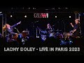 Lachy doley  live in paris  medley of money into a woman dec 2023