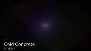 Cold Concrete Prayer · kodrix [emotional techno]