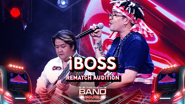 แก้วตาขาร็อก Cover by iBOSS | Thailand Band Wars | Highlight