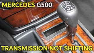 HOW TO FIX MERCEDES G500 TRANSMISSION NOT SHIFTING