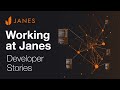 Working at Janes | Developer Stories | Results Matter