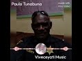 Paula Tunabuna Viveceyati Music